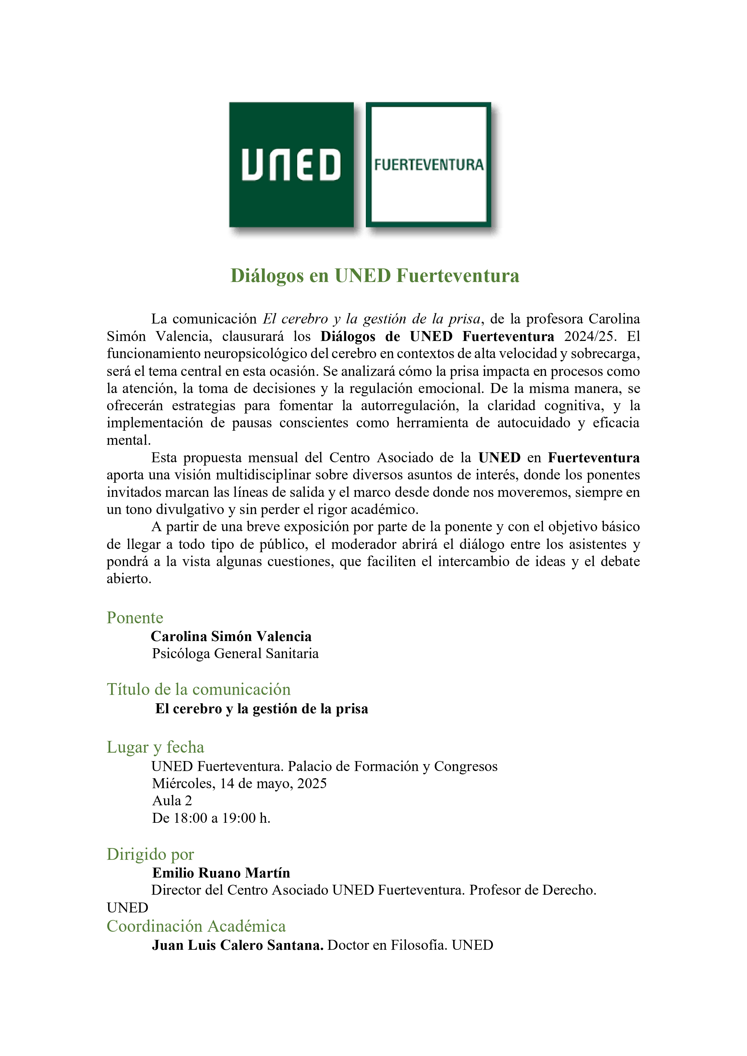 Diálogos en UNED Fuerteventura. El cerebro y la gestión de la prisa.
