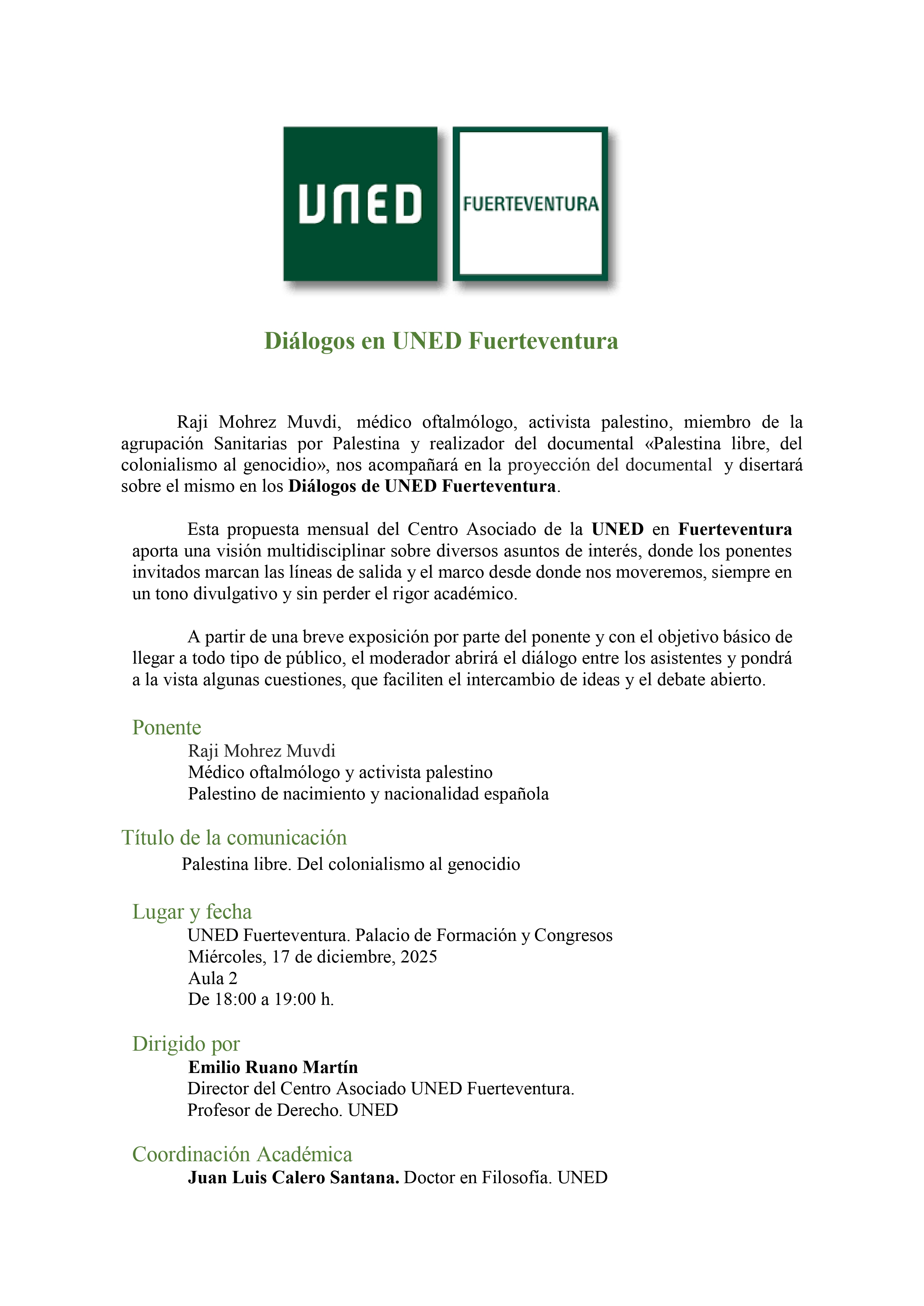 Diálogos en UNED Fuerteventura. Palestina libre. Del colonialismo al genocidio