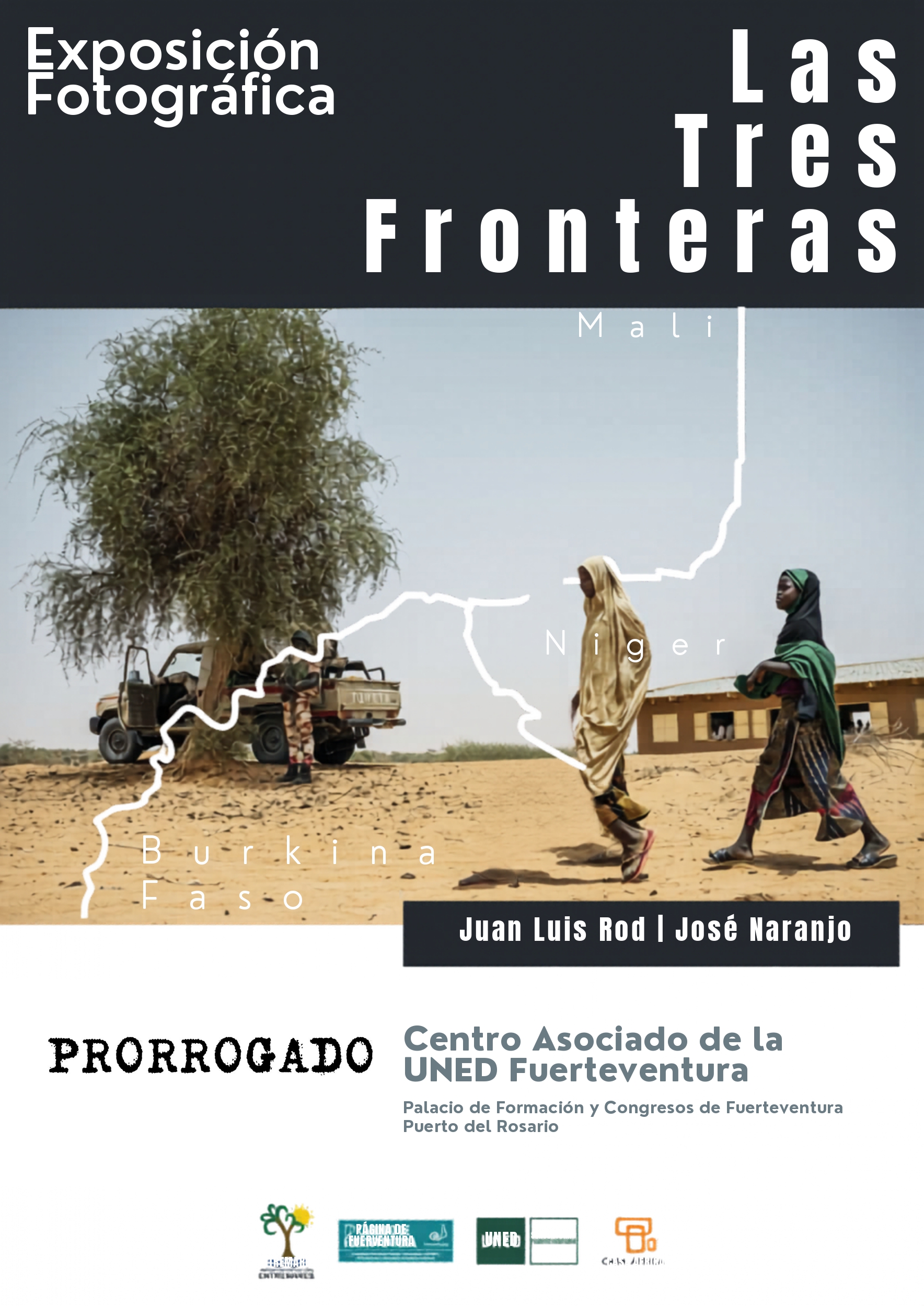 UNED Fuerteventura. Exposición Las Tres Fronteras del fotorreportero Juan Luis Rod. y el periodista José Naranjo.